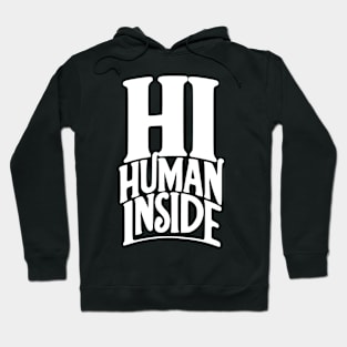 Human Inside Hoodie